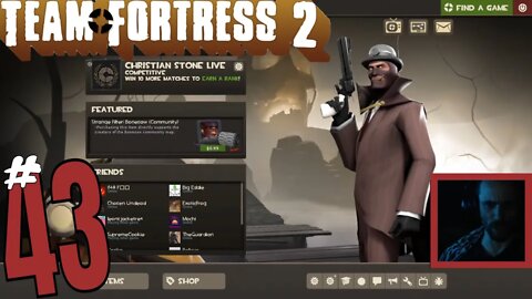 #43 Team Fortress 2 "Scorched Earth" Christian Stone LIVE!