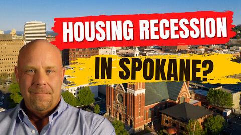 Is Spokane in a housing recession and does it matter?