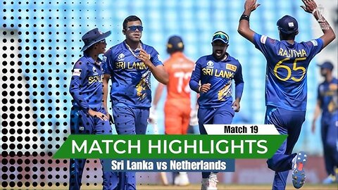 Sri Lanka Takes on Netherlands in WC 2023