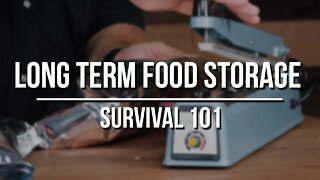 Long Term Food Storage