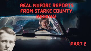 Starke County, Indiana NUFORC UFO Reports Part 2