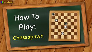 How to play Chessapawn