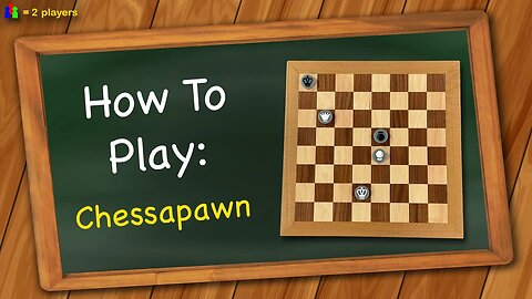 How to play Chessapawn