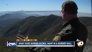 What does Border Patrol want in a border wall?