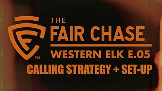 Western Elk Part 5: Calling & Set Up Strategies for Elk