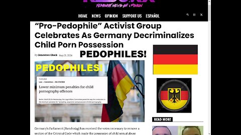 Yeah, Pedophile Child Rapist Germany Also Decriminalizes Child Porn Possession! [23.05.2024]