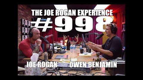 Joe Rogan Experience #998 - Owen Benjamin`