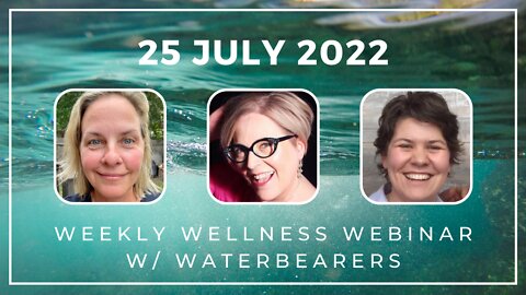 Weekly Wellness Episode July 25, 2022