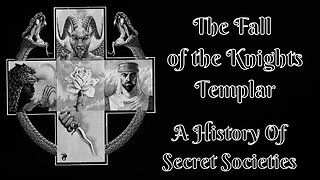The Fall of the Knights Templar: A History Of Secret Societies By Arkon Daraul 5/25