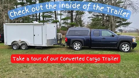 Take a tour of our Off Grid Converted Cargo Trailer