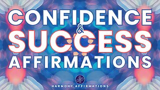 Unleash Your Potential: Positive Affirmations for Confidence & Success