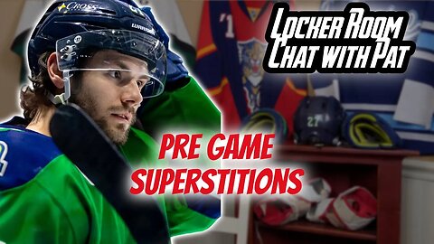 Pre Game Superstitions | Locker Room Chat