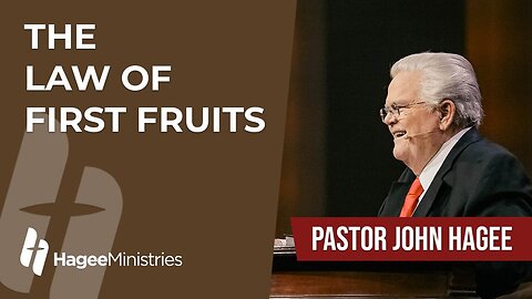 Pastor John Hagee - "The Law of First Fruits"