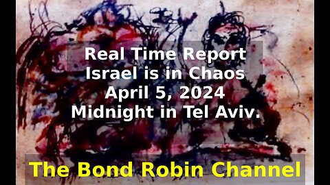 Real Time Report Israel in Chaos