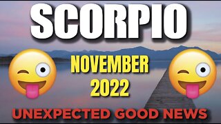 Scorpio ♏️ 😲🤩 UNEXPECTED GOOD NEWS😲🤩 Horoscope for Today NOVEMBER 2022 ♏️ Scorpio tarot ♏️