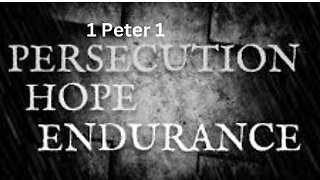 1 Peter CH. 1. Part 2. Live a confident Spiritual life knowing our perfect future is with Christ.