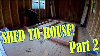 Amish Shed to House Conversion Part 2