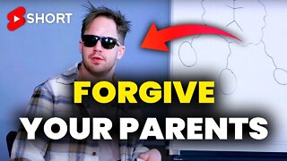 Why You MUST Forgive Your Parents! ⚠️