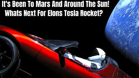 Since 2018 Musks Tesla Has Been To Mars And Around The sun But where Is It Now And Where Is It Going