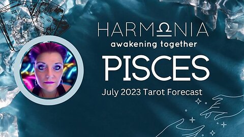 PISCES JULY 2023 | This Adventure Has You Far From Home. Creating New Boundaries. | TAROT