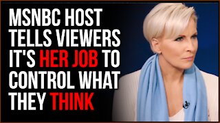 MSNBC Host Tells Viewers It's HER JOB To Control What They Think, Media REALLY Believes This Is True