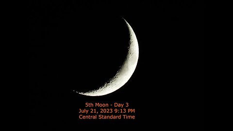 Moon Phase - July 21, 2023 9:13 PM CST (5th Moon Day 3)