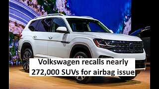 Volkswagen recalls more than 271k vehicles