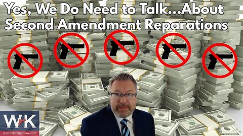 Yes, We Do Need to Talk...About Second Amendment Reparations.