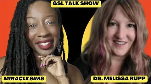The Power of Supernatural Healing: An Exclusive Interview with Dr. Melissa Rupp on GSL Talk Show