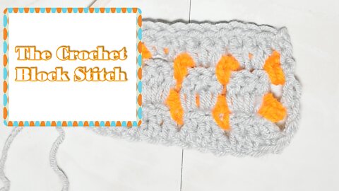 How to Crochet the Block Stitch