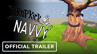 Dropkick Navvy - Official Demo Trailer