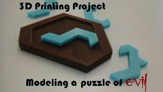 3D Printing Project - Puzzle of Evil