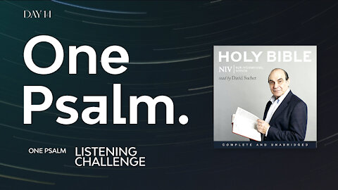 One Psalm A Day Listening Challenge - Psalm 14 Day 14 | Read by Sir David Suchet