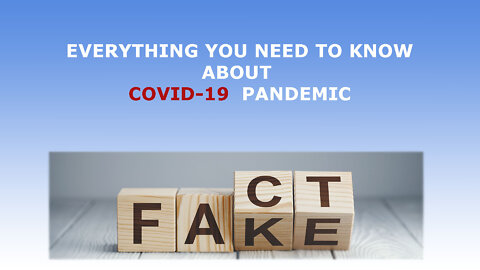 Everything you need to know about COVID-19, in under 30 minutes