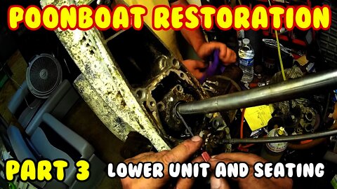 Pontoon boat resto (Part 3) Seat placement, attempt lower unit reseal, salt water sucks.