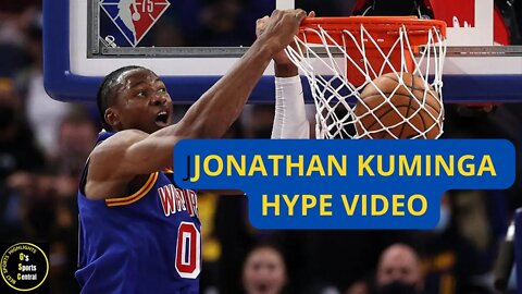 Hype Video: Jonathan Kuminga - Kuminga Highlights