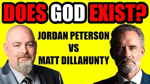 Does God Exist? Jordan Peterson vs Matt Dillahunty @JordanBPeterson @SansDeity