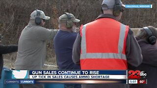 Gun sales continue to rise, uptick in sales causes ammo shortage