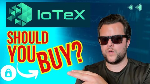 IoTeX review | Should You Buy Iotex Coin?