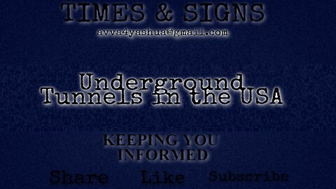 UNDERGROUND TUNNELS in the USA by TIMES & SIGNS