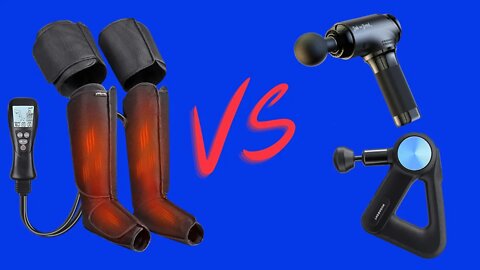 The difference between a leg massager vs massage gun | Which is a better gift idea for 2022