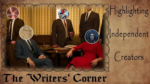 The Writers' Corner Ep.2 | The Importance of Lore, Canon, and History