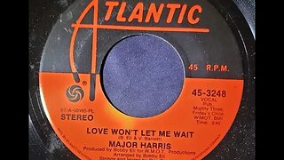 Major Harris, Don Renaldo – Love Won't Let Me Wait