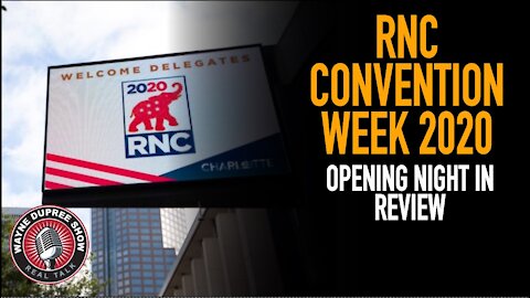 RNC Convention Week 2020