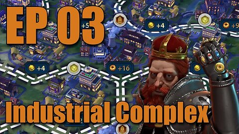 Germany - E03 - Industrial Complex! - Civilization 6