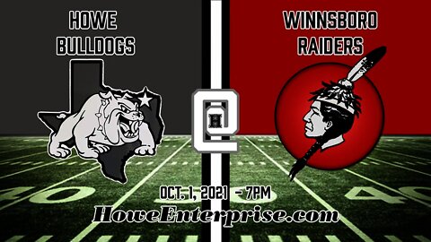 Howe Bulldogs at Winnsboro Raiders, 10/1/2021