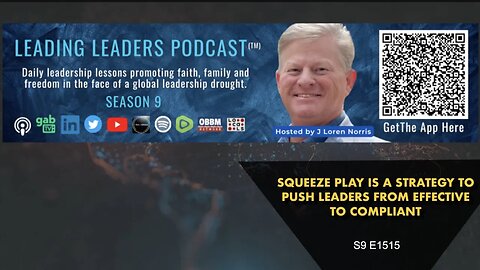 SQUEEZE PLAY IS A STRATEGY TO PUSH LEADERS FROM EFFECTIVE TO COMPLIANT by J Loren Norris