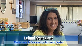 MASA Hope & Community Outreach Center - Leilani Strickland talks family tragedy turned to outreach