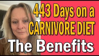 Carnivore Diet Benefits After 443 Day on Carnivore