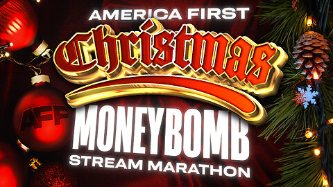 America First Christmas MONEYBOMB Marathon Stream | America First Foundation
